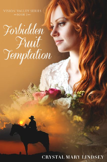 Forbidden Fruit TEMPTATION: Christian SPIRITUAL Romance (Vision Valley Series Book 2)
